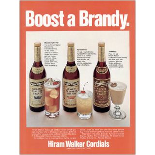 1973 Hiram Walker Cordials: Boost A Brandy Vintage Print Ad