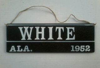 Segregation Jim Crow Wooden Sign