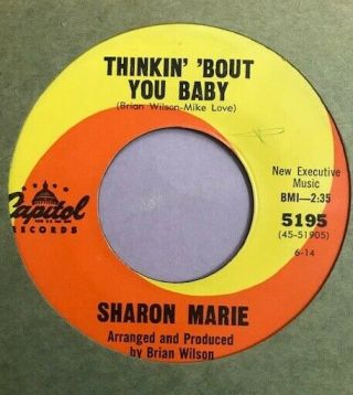 Sharon Marie 45 Story Of My Life / Thinkin Bout You Baby Brian Wilson Beach Boys