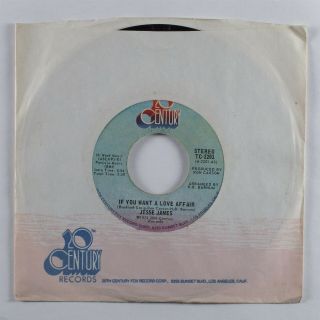 70s Soul 45 Jesse James If You Want A Love Affair 20th Century Hear