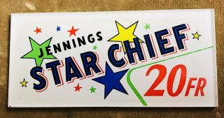 Rare European Jennings Star Chief 20fr Machine Display Card