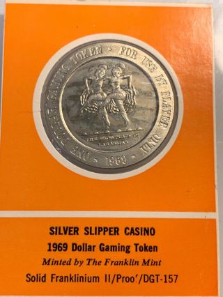 Rare 1969 Franklin Silver Slipper $1 Token Proof Casino Chip Las Vegas Nv