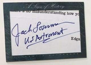 A Sign Of History Jack Lousma Signed Auto Autograph Cut Signature Card Apollo 13