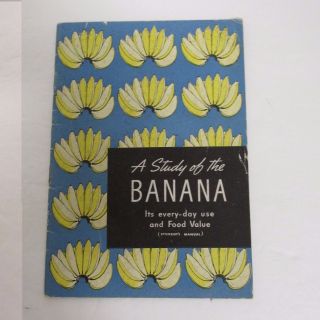 A Study Of The Banana 1940 Booklet