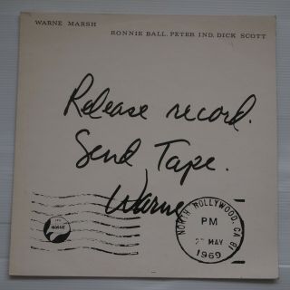Warne Marsh Release Record Send Tape Wave Lp 6 Peter Ind Dick Scott