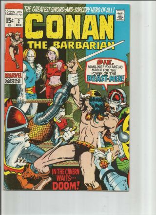Conan The Barbarian 2: Bronze Age Grade 6.  5 Marvel Comics