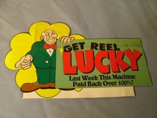 Vintage Get Reel Lucky Slot Machine Advertising Small Sign