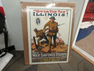 World War One Us Army Over The Top Illinois W.  S.  S.  Litho/poster The Torch Of Lib