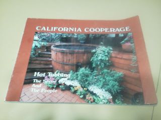 Vintage California Cooperage Hot Tubs Book Hot Tubbing The Scene And The People