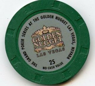 $25 Golden Nugget " No Cash Value " - - Las Vegas - - Casino Chip