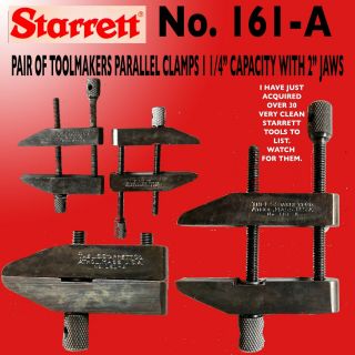 Starrett 161a Toolmakers Parallel Clamps 1 1/4 " Capacity And 2 " Jaws - A