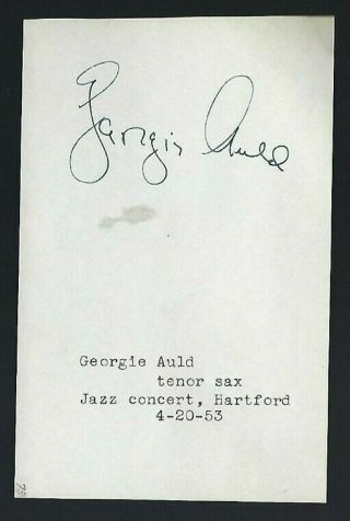 Georgie Auld Signed Vintage Album Page Jazz Sax W/ Goodman