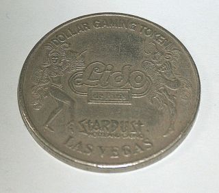 Stardust Hotel & Casino Las Vegas " Lido De Paris " $1 Dollar Gaming Token Coin
