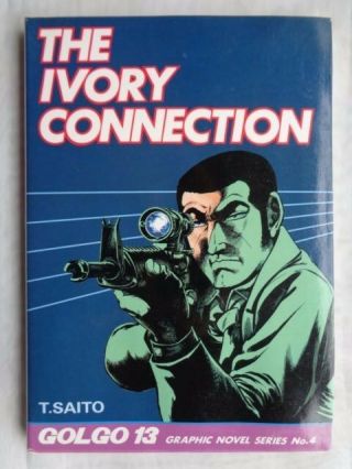 Golgo 13 No.  4 The Ivory Connection 1987 Lead Publishing First Printing Nm 9.  4
