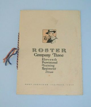 1917 Ww I Fort Sheridan Illinois Roster Company Three Training Regiment Booklet