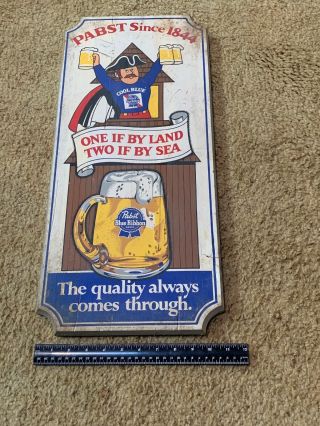 Vintage Pabst 1844 Blue Ribbon Beer Wood Sign " One If By Land Two If By Sea "