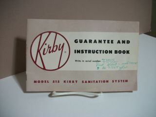 Kirby Vacuum Guarantee And Instruction Book,  Vintage
