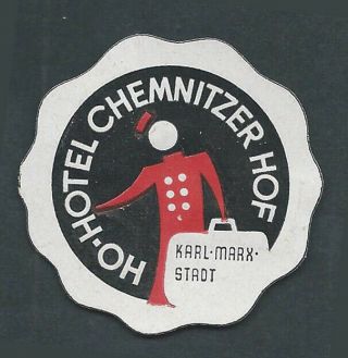 Hotel Chemnitzer Hof Karl Marx Stadt East Germany - Small Label/poster Stamp (2)