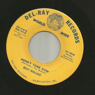 Honkey Tonk Country - Billy Wallace - Honky Tonk Row - Hear - On Del - Ray