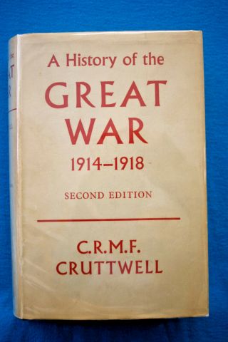 A History Of The Great War 1914 - 18 - Cruttwell - Hardbound