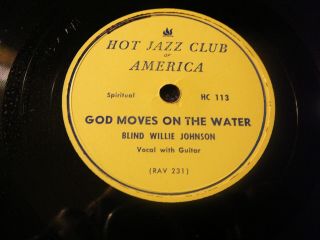 Pre - War Blues 78 Blind Willie Johnson Hot Jazz Club Of America 113 E,