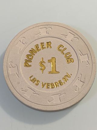 Pioneer Club $1 Casino Chip Las Vegas Nevada 3.  99