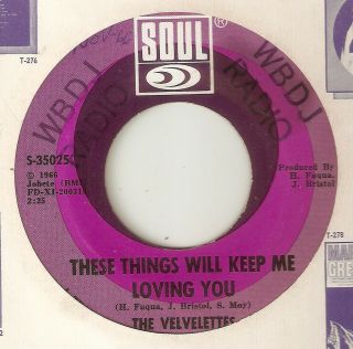 The Velvelettes These Things Will Keep Me Loving You Motown Northern Soul Usa 45