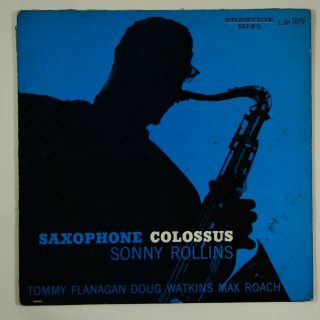 Sonny Rollins " Saxophone Colossus " Jazz Lp Prestige 7079 Mono Dg W.  50th St Nyc