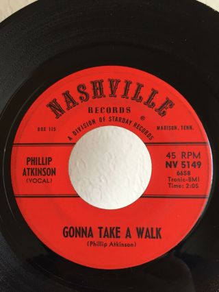 Rockabilly 45 Phillip Atkinson Gonna Take A Walk On Nashville Hear Vg,