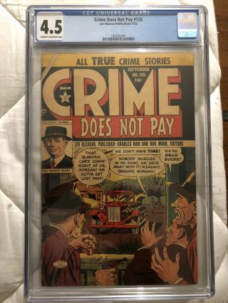 Crime Does Not Pay 126 Cgc 4.  5 1953 Golden Age
