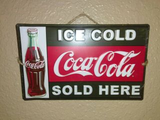 Coca - Cola Ice Cold Here Embossed Metal Sign With String 9.  75 " X 6 "