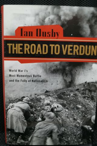 Ww1 British German French The Road To Verdun Book