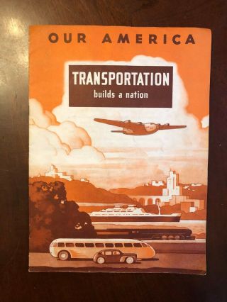 1943 Coca Cola Our America School Booklet Transportation Book W Stamps Stickers