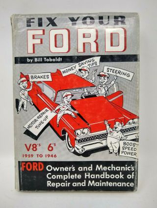 Vintage Book Fix Your Ford By Bill Toboldt V8 