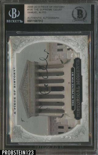 2008 Ud A Piece Of History Supreme Court Justice Samuel Alito Auto Bgs Bas