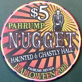 $5 Casino Chip.  Nugget,  Pahrump,  Nv.  Halloween 2001.  O51.