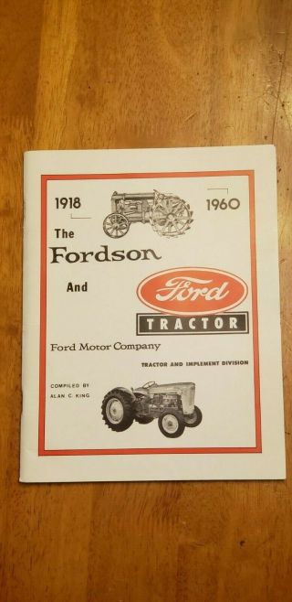 The Fordson Tractor 1918 - 1960 By Alan C King