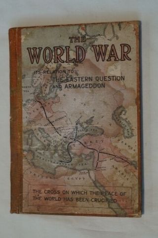 Ww1 The World War Its Relation To The Eastern Question Reference Book
