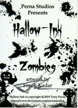 Perna Studios HALLOW - INK Zombies Artist Proof Sketch Card by Frank Kadar 3