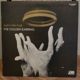 Golden Earring Eight Miles High Vinyl Lp 1969 Atlantic Records Rock Psych