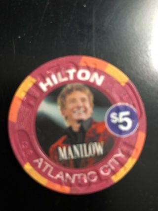 Atlantic City Hilton Casino Barry Manilow $5.  00 Casino Chip