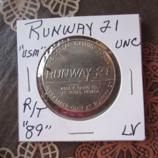 $1.  00 Route Token Runway 21 Las Vegas,  Nev 1989 Usm