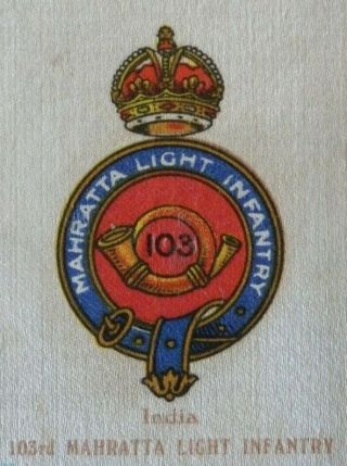 103rd MAHRATTA LIGHT INFANTRY INDIA Silk Badge issued 1913 SCARCE 2