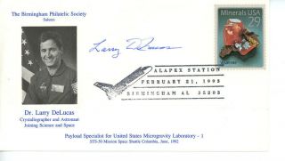 Nasa Astronaut Larry Delucas Signed Fdc Cachet Cover Space Shuttle Columbia