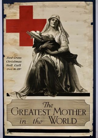 Greatest Mother Red Cross Nurse World War 1 Poster (poor) 1918 Wwi 27.  75x42 18