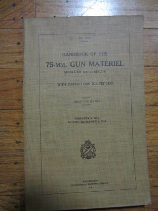 Ww1 1918 Technical Book On 75 Mm Gun Mod.  Of 1917 British