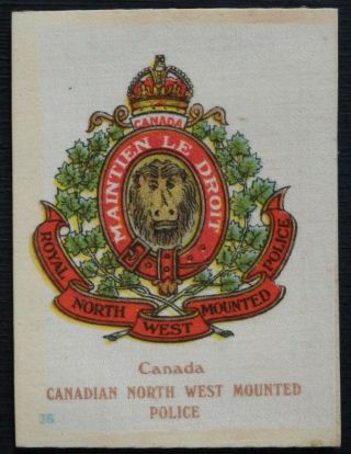 Canada Canadian North West Mounted Police Wwi Silk Issued 1913 Scarce