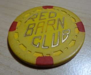 Vintage Red Barn Club Chip Ventura Ca Very Rare And Htf Casino Card Room L@@k