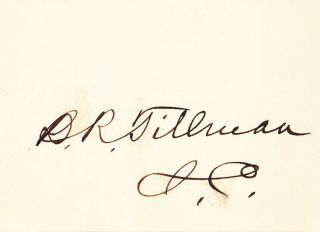 Benjamin R.  Tillman.  White Supremacist & Populist Sc Gov & Us Sen.  Signed Card.
