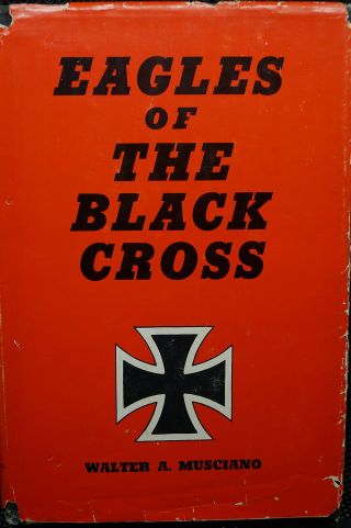 Ww1 Imperial German Eagles Of The Black Cross Book
